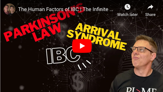 The Human Factors of IBC