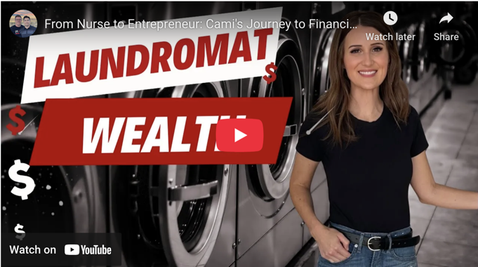 Cami's Journey to Financial Freedom with a Laundromat